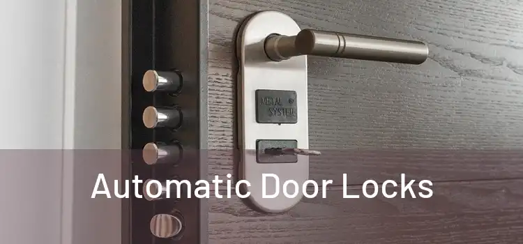  Automatic Door Locks 